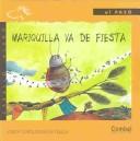Cover of: Mariquilla va de fiesta (Caballo alado series-Al paso) by Josefa Contijoch