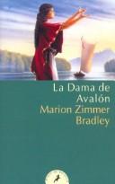 Cover of: La Dama De Avalon by Marion Zimmer Bradley