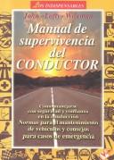 Cover of: Manual de Supervivencia Del Conductor | John Wiseman