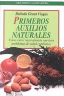 Cover of: Primeros auxilios naturales