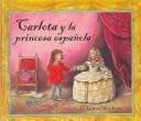 Cover of: Carlota and the Spanish Princess