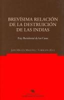 Cover of: Brevisima Relacion De La Destruicion De Las Indias/ Brief Relationship of the Destruction of the Indies