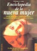 Cover of: Enciclopedia De La Nueva Mujer