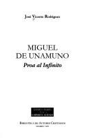 Cover of: Miguel de Unamuno, Proa Al Infinito by 