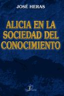 Cover of: Alicia En La Sociedad del Conocimiento