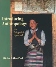 Cover of: Introducing Anthropology by Michael Alan Park