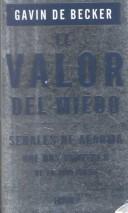 Cover of: El Valor Del Miedo