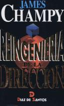Cover of: Reingenieria de La Direccion by James Champy