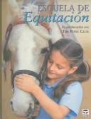 Cover of: Escuela De Equitacion / Horseback Riding School