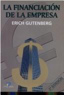 Cover of: La Financiacion de La Empresa by Erich Gutenberg