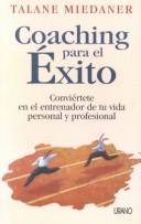 Cover of: Coaching Para El Exito by Talane Miedaner