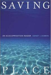 Cover of: Saving place: an ecocomposition reader