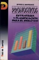 Cover of: Pronosticos - Estrategia y Planificacion