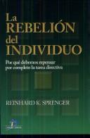 Cover of: La Rebelion del Individuo