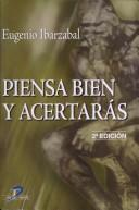 Cover of: Piensa Bien y Acertaras