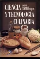 Cover of: Ciencia y Tecnologia Culinaria