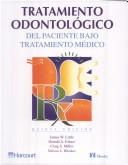 Cover of: Tratamiento Odontologico del Paciente Bajo Tratamiento Medico