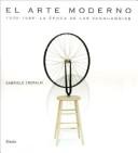 Cover of: El Arte Moderno/ the Modern Art by Gabriele Crepaldi