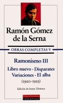 Cover of: Ramonismo III: Disparates (Obras Completas)