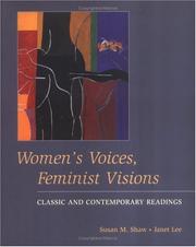 Cover of: Women's Voices, Feminist Visions: Classic and Contemporary Readings