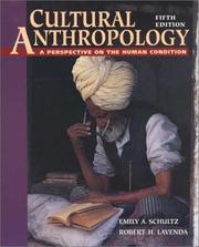 Cover of: Cultural Anthropology: A Perspective on the Human Condition