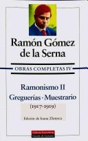 Cover of: Ramonismo II: Greguerias, Muestrario (Obras Completas)