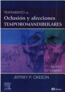 Cover of: Tratamiento de oclusion y afecciones temporomandibulares by Jeffrey P. Okeson