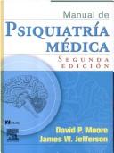 Cover of: Manual de Psiquiatria Medica