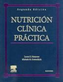 Cover of: Nutricion Clinica Practica