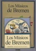 Cover of: Los Musicos De Bremen by Graham Percy