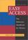 Cover of: Easy access
