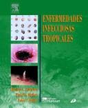 Enfermedades Infecciosas Tropicales by Richard L. Guerrant, David H. Walker, Peter F. Weller