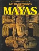 Cover of: Los Reinos Perdidos De Los Mayas