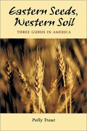 Cover of: Eastern Seeds, Western Soil by Polly Trout