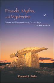 Cover of: Frauds, myths, and mysteries: science and pseudoscience in archaeology