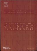 Cover of: Examen y Diagnostico Clinico en Veterinaria