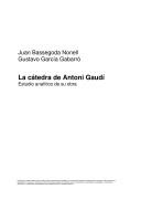 Cover of: La cátedra de Antoni Gaudí by Juan Bassegoda Nonell