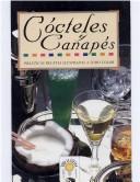 Cover of: Toda La Cocina - Cocteles y Canapes