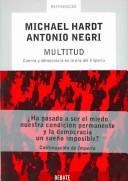 Cover of: Multitud/ Multitude by Michael Hardt, Antonio Negri