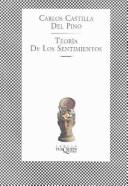 Cover of: Teoria De Los Sentimientos/a Theory of Feelings by Carlos Castilla Del Pino