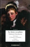 Cover of: La Letra Escarlata / the Scarlet Letter (Clasicos / Classics) by Nathaniel Hawthorne