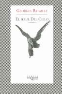 Cover of: El Azul del Cielo (Fabula) by Georges Bataille, Ramon Garcia Fernandez