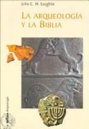 Cover of: La Arqueologia y La Biblia