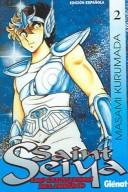 Cover of: Saint Seiya 2: Los caballeros del zodiaco