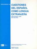 Cover of: Cuestiones del español como lengua extranjera/ Spanish Language Issues as a Foreign Language (Textos Docents)