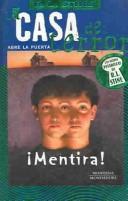 Cover of: Mentira! (La Casa Del Terror) by Robert Lawrence Stine, Robert Lawrence Stine