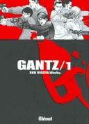 Cover of: Gantz 1