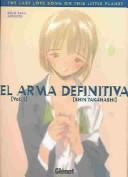 Cover of: El Arma Definitiva by Shin Takahashi