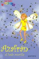 Cover of: Azafran, El Hada Amarilla/ Sunny, the Yellow Fairy by Daisy Meadows