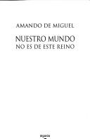 Cover of: Nuestro Reino No Es De Este Mundo